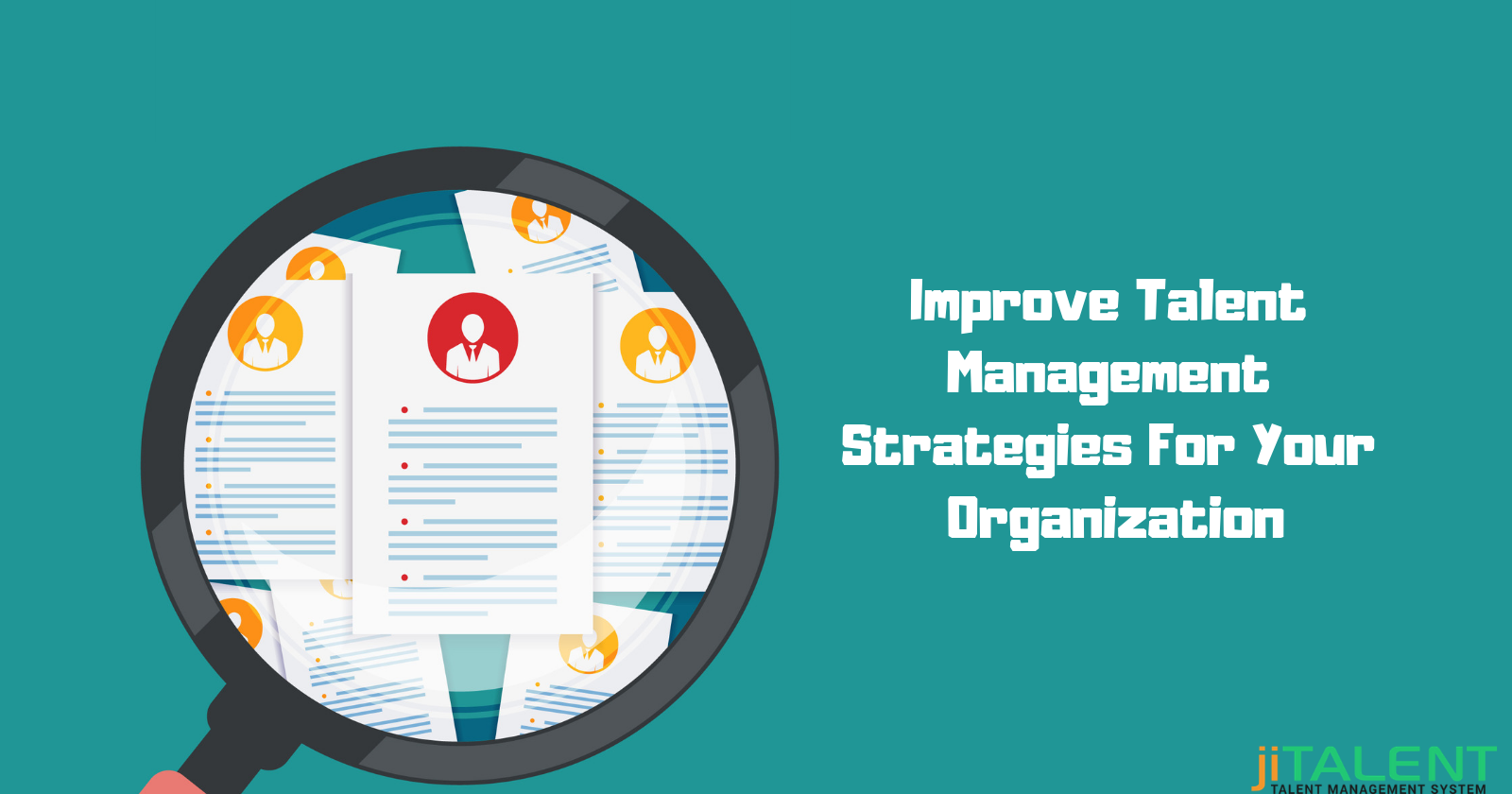 How To Improve Talent Management Strategies At Mid And Large Sized Organization